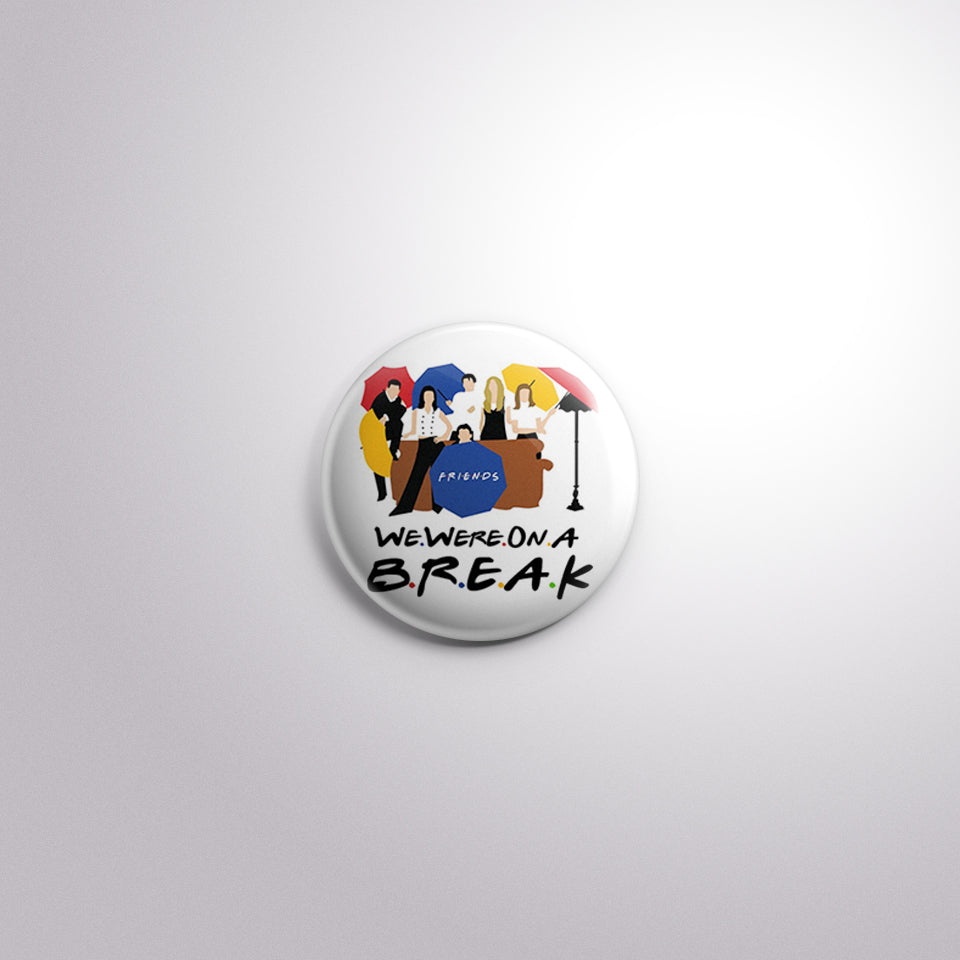 F.R.I.E.N.D.S Scratch-Proof Button Badge